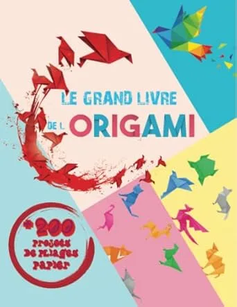 El Gran Libro del Origami – 200 Proyectos (Noel Soyer)