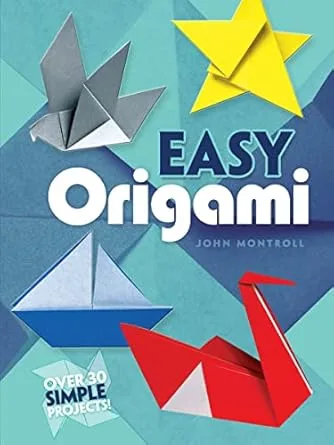Easy Origami (John Montroll) - édition anglaise