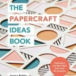 The Papercraft Ideas Book, Plus de 80 œuvres et techniques créatives en papier (édition anglaise)