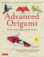 Advanced Origami (Michael G. LaFosse) - édition anglaise