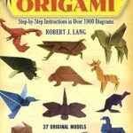 The Complete Book of Origami (Robert J. Lang) - édition anglaise