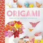 Origami - Tutta l’arte della carta in 100 modelli (Mayumi Jezewski)