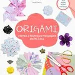 Origami - Iniciación a todas las técnicas paso a paso (Virginie Bouquet)